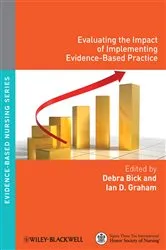 Book cover of Evaluating the Impact of Implementing Evidence-Based Practice by Debra Bick