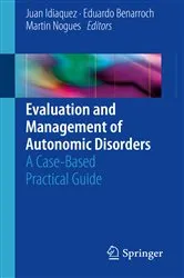Book cover of Evaluation and Management of Autonomic Disorders by Juan Idiaquez