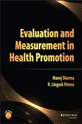 Book cover of Evaluation and Measurement in Health Promotion by Manoj Sharma