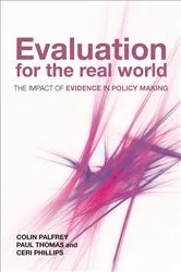 Book cover of Evaluation for the Real World by Colin Palfrey