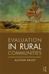 Book cover of Evaluation in Rural Communities by Allyson Kelley