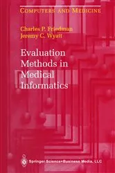 Book cover of Evaluation Methods in Medical Informatics by A.C. Smith