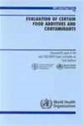Book cover of Evaluation of certain food additives and contaminants by World Health Organization