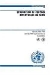 Book cover of Evaluation of Certain Mycotoxins in Food, No. 906 by Fifty-sixth Report of the Joint FAO/WHO Committee on Food Additives