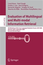 Book cover of Evaluation of Multilingual and Multi-modal Information Retrieval by Paul Clough