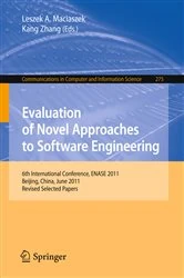 Book cover of Evaluation of Novel Approaches to Software Engineering by Leszek A. Maciaszek