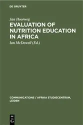 Book cover of Evaluation of Nutrition Education in Africa by Jan Hoorweg