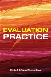Book cover of Evaluation Practice by Elizabeth DePoy