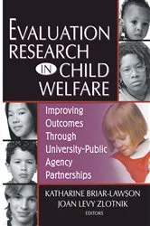 Book cover of Evaluation Research in Child Welfare by Katharine Briar-Lawson