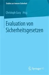 Book cover of Evaluation von Sicherheitsgesetzen by Christoph Gusy