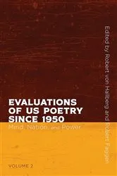Book cover of Evaluations of US Poetry since 1950, Volume 2 by Robert von Hallberg