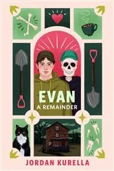 Book cover of Evan: A Remainder by Jordan Kurella