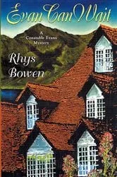 Book cover of Evan Can Wait by Rhys Bowen