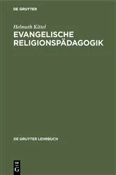 Book cover of Evangelische Religionspädagogik by Helmuth Kittel