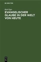 Book cover of Evangelischer Glaube in der Welt von heute by Karl Eger