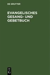 Book cover of Evangelisches Gesang- und Gebetbuch by Unknown
