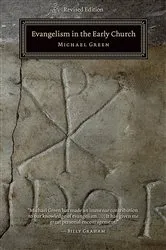 Book cover of Evangelism in the Early Church by Michael Green