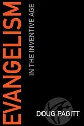 Book cover of Evangelism in the Inventive Age by Doug Pagitt