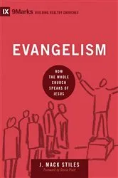 Book cover of Evangelism by J. Mack Stiles
