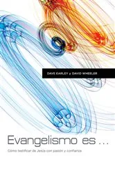 Book cover of Evangelismo Es by Dave Earley
