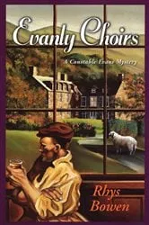 Book cover of Evanly Choirs by Rhys Bowen