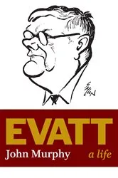 Book cover of Evatt by John Murphy