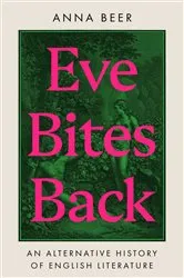 Book cover of Eve Bites Back by Anna Beer