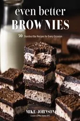 Book cover of Even Better Brownies by Mike Johnson