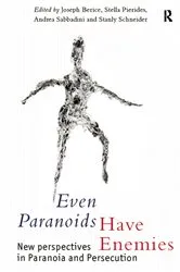 Book cover of Even Paranoids Have Enemies by Joseph H. Berke