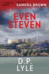 Book cover of Even Steven by John Gilstrap