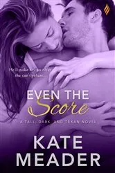 Book cover of Even the Score by Milton Joseph Mcclendon