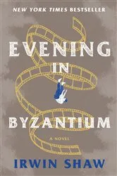 Book cover of Evening in Byzantium by Unknown