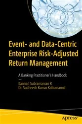 Book cover of Event- and Data-Centric Enterprise Risk-Adjusted Return Management by Kannan Subramanian R