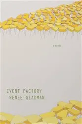 Book cover of Event Factory by Renee Gladman