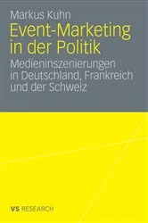 Book cover of Event-Marketing in der Politik by Markus Kuhn