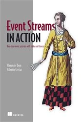 Book cover of Event Streams in Action by Valentin Crettaz