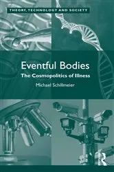 Book cover of Eventful Bodies by Michael Schillmeier