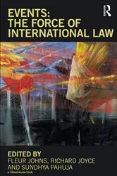 Book cover of Events: The Force of International Law by Fleur Johns