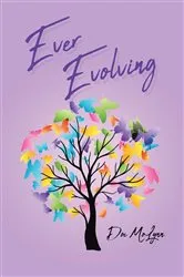 Book cover of Ever Evolving by Doc MoLynn