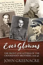 Book cover of Ever Glorious by John Greenacre