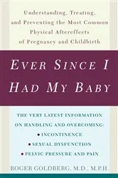 Book cover of Ever Since I Had My Baby by Unknown