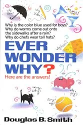 Book cover of Ever Wonder Why? by Thomas Sowell