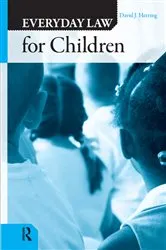 Book cover of EVERDAY LAW FOR CHILDREN (Q) by David J. Herring