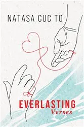 Book cover of Everlasting Verses by To, Natasa , C
