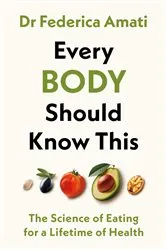Book cover of Every Body Should Know This by Federica Amati