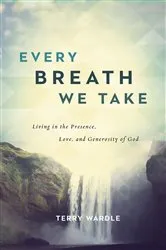 Book cover of Every Breath We Take by Terry Wardle