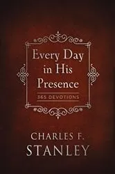 Book cover of Every Day in His Presence by Charles F. Stanley