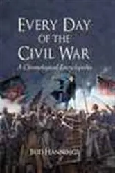 Book cover of Every Day of the Civil War by Bud Hannings