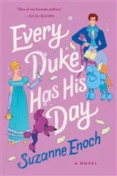 Book cover of Every Duke Has His Day by Suzanne Enoch