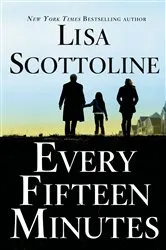 Book cover of Every Fifteen Minutes by Lisa Scottoline